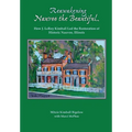 Reawakening Nauvoo the Beautiful: How J. LeRoy Kimball Led the Restoration of Historic Nauvoo, Illinois
