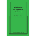 Christmas, Incorporated