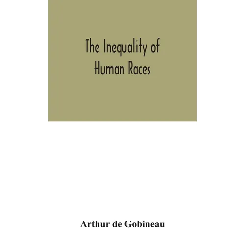 The Inequality Of Human Races