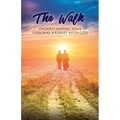 The Walk: Understanding Your Personal Walk with GOD