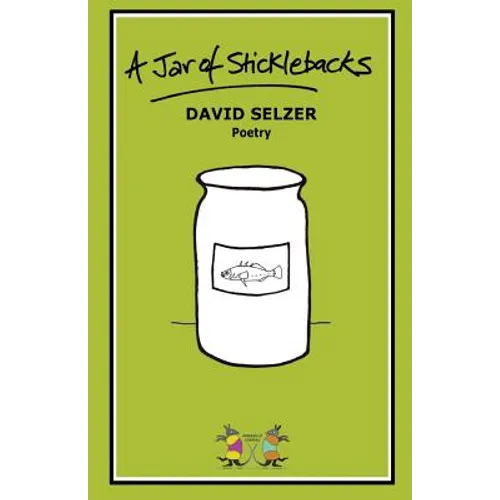 A Jar of Sticklebacks