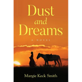 Dust and Dreams