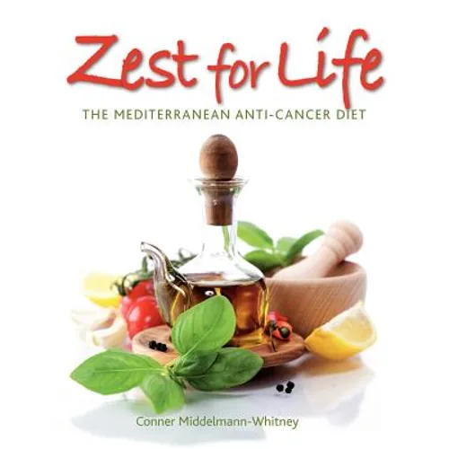 Zest for Life: The Mediterranean Anti-Cancer Diet