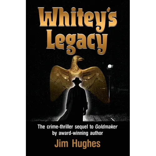 Whitey's Legacy