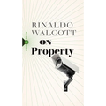 On Property: Policing, Prisons, and the Call for Abolition