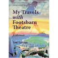 My Travels with Footsbarn Theatre