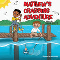 Matthew's Crabbing Adventure
