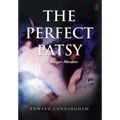 The Perfect Patsy: The Winger Murders