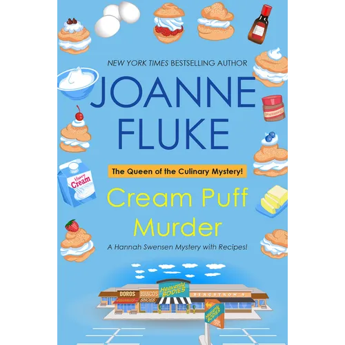 Cream Puff Murder: A Hannah Swensen Mystery with Recipes
