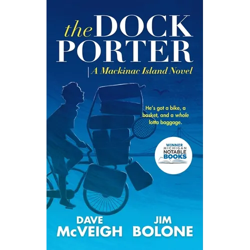 The Dockporter: A Mackinac Island Novel