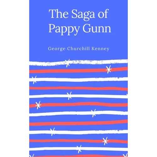 The Saga of Pappy Gunn