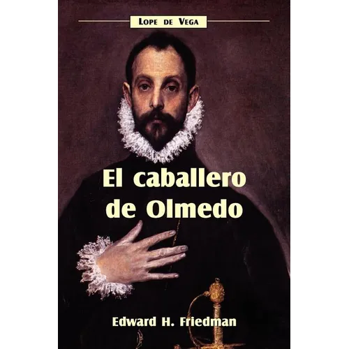El Caballero de Olmedo