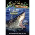 Sharks and Other Predators: A Nonfiction Companion to Magic Tree House Merlin Mission #25: Shadow of the Shark