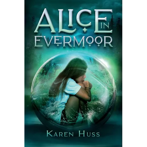 Alice in Evermoor