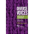 Diverse Voices: Profiles in Leadership