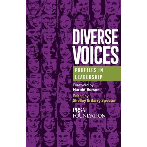 Diverse Voices: Profiles in Leadership