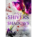 Hills of Shivers and Shadows