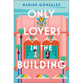 Only Lovers in the Building