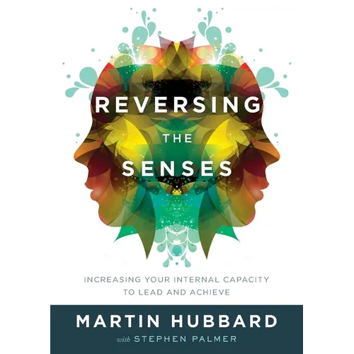 Reversing the Senses