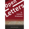 Open Letters to Catholic Graduates