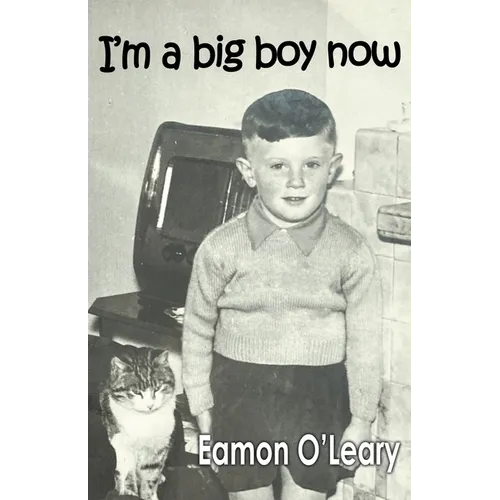 I'm a Big Boy Now