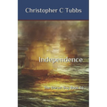 Independence: The Dorset Boy Book 16