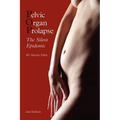 Pelvic Organ Prolapse: The Silent Epidemic