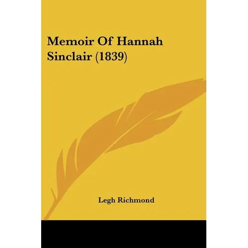 Memoir Of Hannah Sinclair (1839)