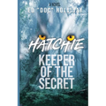 Hatchie- Keeper of the Secret