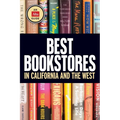Best Bookstores in California and the West