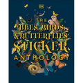 The Bees, Birds & Butterflies Sticker Anthology: With More Than 1,000 Vintage Stickers