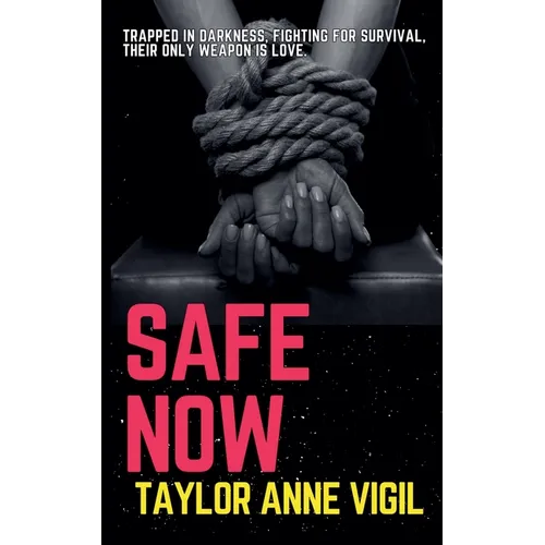 Safe Now