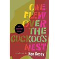 One Flew Over the Cuckoo's Nest