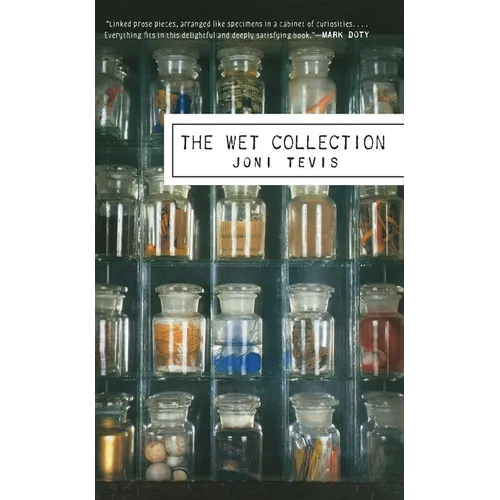 The Wet Collection