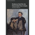 Evidende that We Are Descended from Chairs