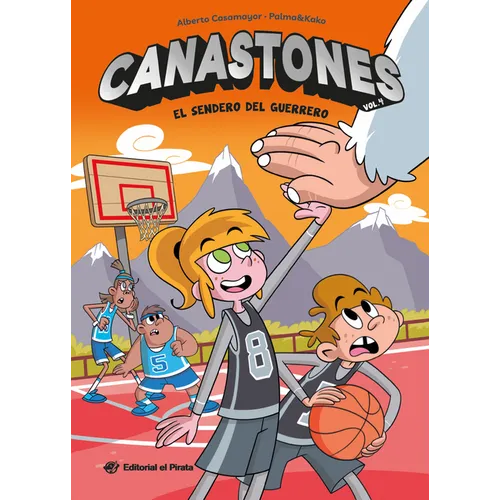 El Sendero del Guerrero / The Trail of the Warrior (Spanish Edition): Libro de Baloncesto En Español. Para Niños Y Niñas a Partir de 8 Años. ¡Con Much
