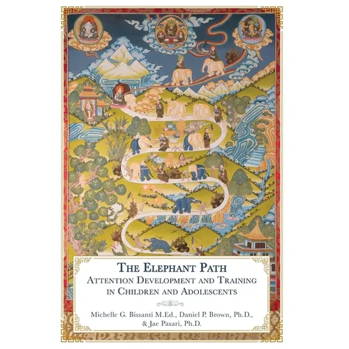 The Elephant Path: Attention Development and Training in Children and Adolescents