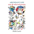Abundant Life: New & Selected Poems