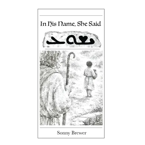 In His Name, She Said
