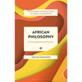 African Philosophy: Emancipation and Practice
