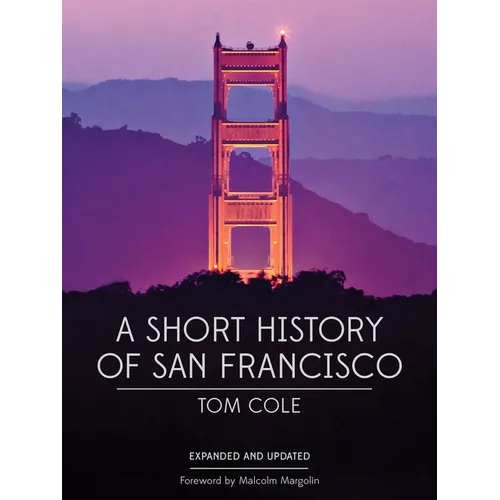 A Short History of San Francisco