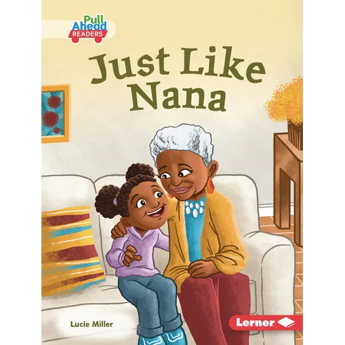 Just Like Nana