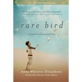 Rare Bird: A Memoir of Loss and Love