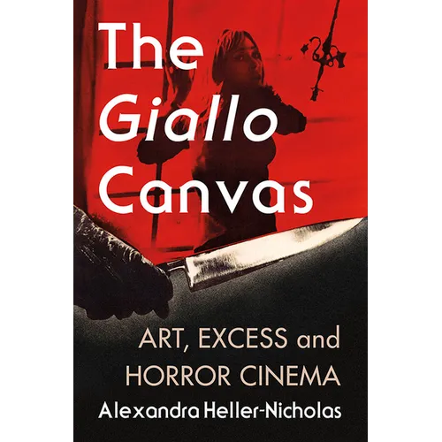 The Giallo Canvas: Art, Excess and Horror Cinema