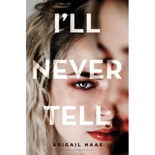 I'll Never Tell