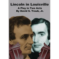 Lincoln In Louisville
