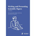 Writing and Presenting Scientific Papers 2nd Edition