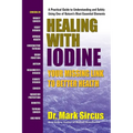Healing With Iodine: Your Missing Link To Better Health