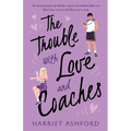 The Trouble with Love and Coaches