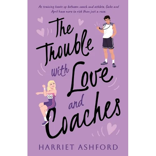 The Trouble with Love and Coaches